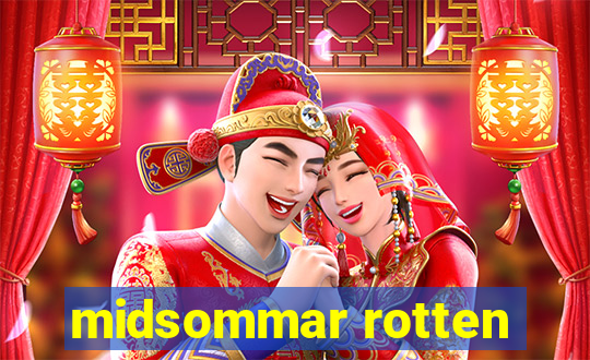 midsommar rotten
